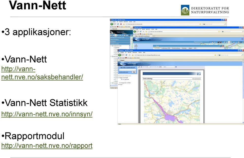 no/saksbehandler/ Vann-Nett Statistikk