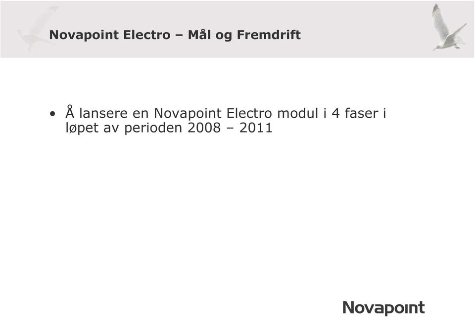 Novapoint Electro modul i 4