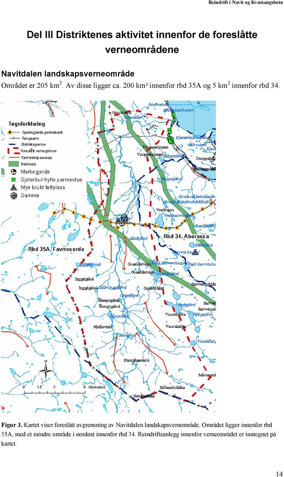 Kartet viser foreslått avgrensning av Navitdalen landskapsvernområde.