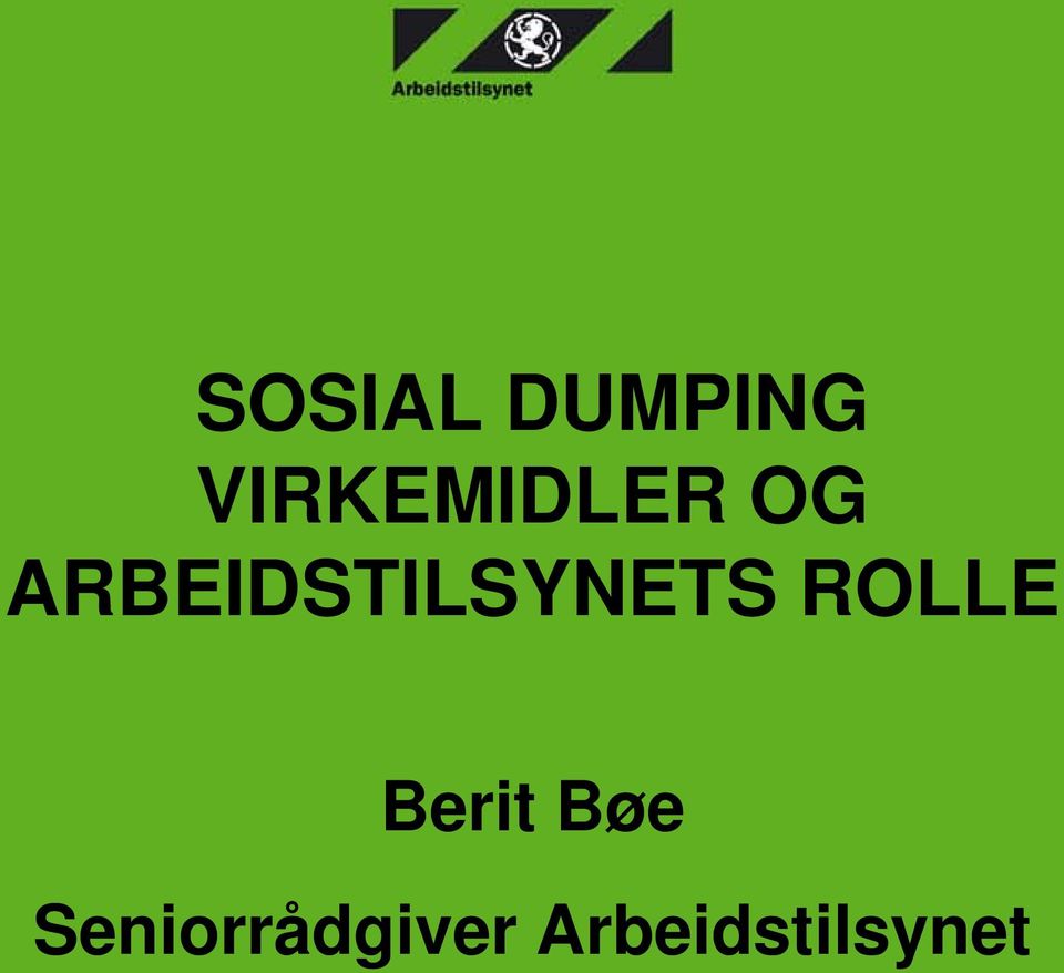 ARBEIDSTILSYNETS