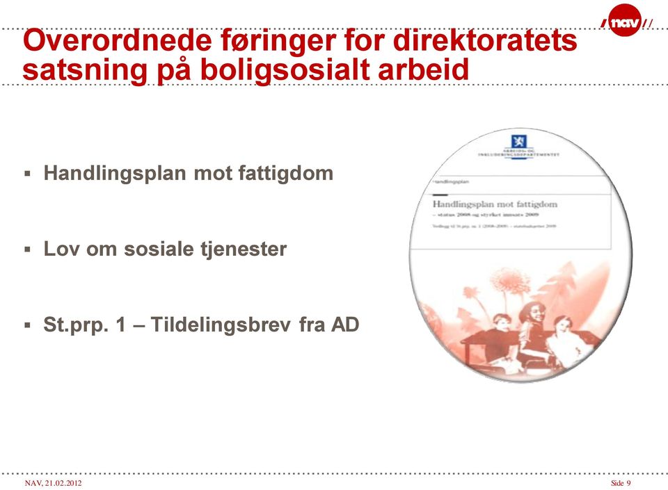 Handlingsplan mot fattigdom Lov om sosiale