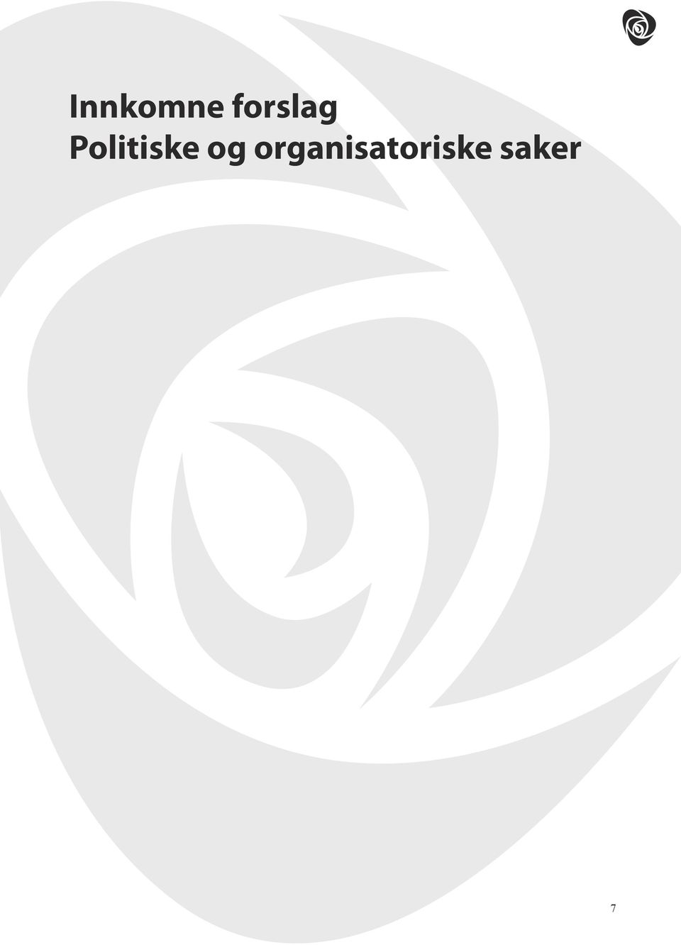 Politiske og