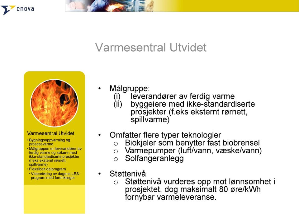 ikke-standardiserte prosjekter (f.