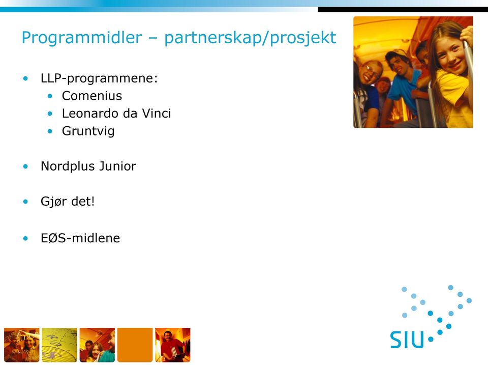 LLP-programmene: Comenius