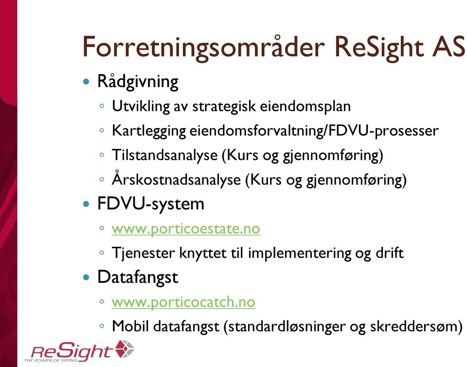 Årskostnadsanalyse (Kurs og gjennomføring) FDVU-system www.porticoestate.