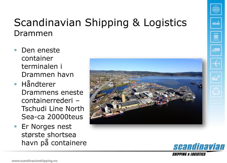 eneste containerrederi Tschudi Line North Sea-ca