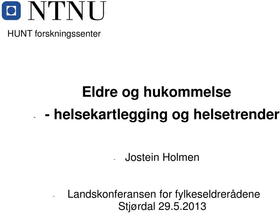 helsetrender - Jostein Holmen -