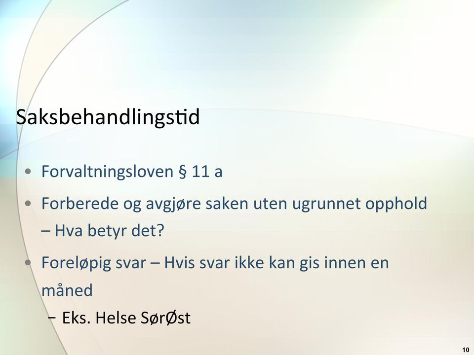 opphold Hva betyr det?