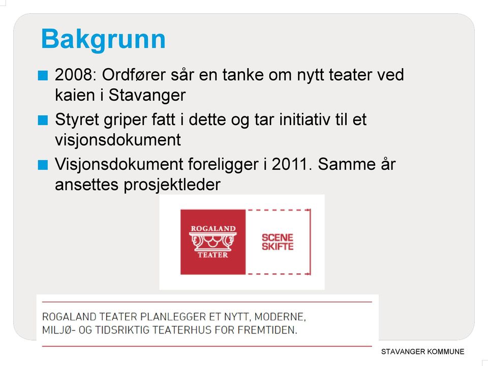 tar initiativ til et visjonsdokument