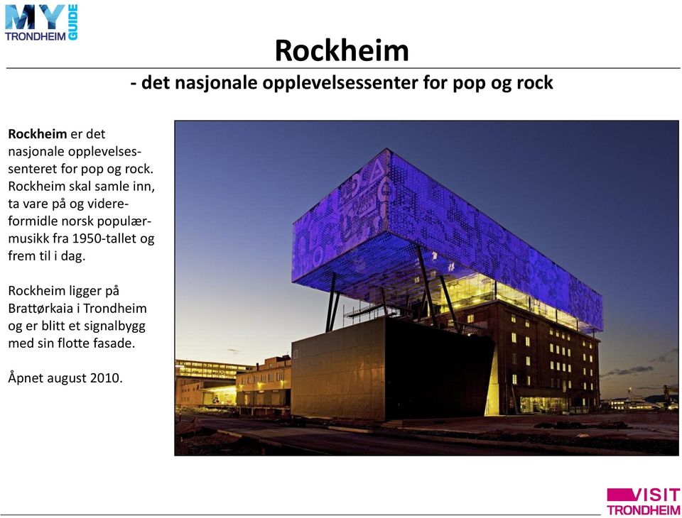 Rockheim skal samle inn, ta vare på og videreformidle norsk populærmusikk fra
