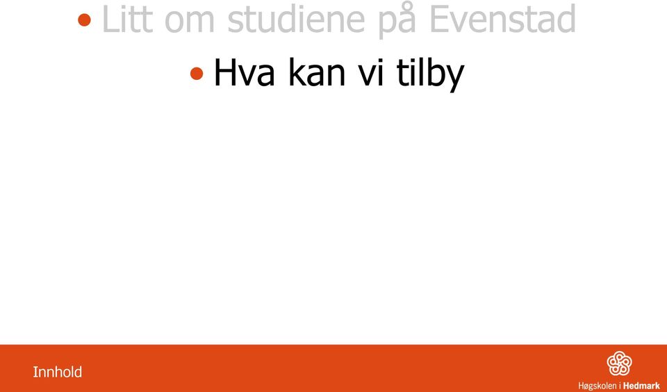 Evenstad Hva