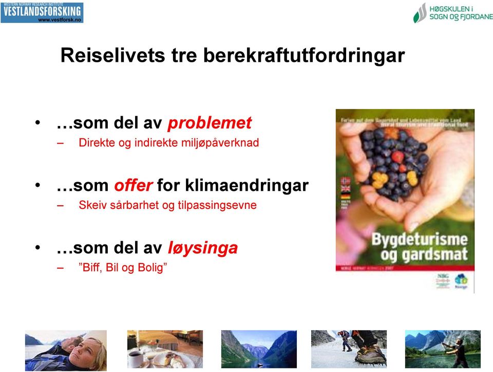 offer for klimaendringar Skeiv sårbarhet og