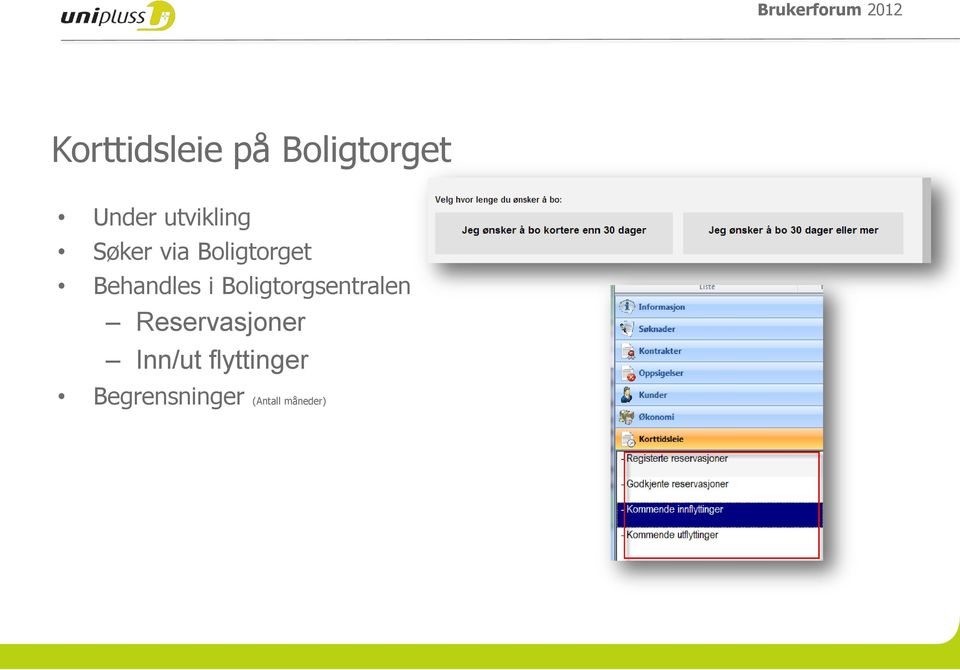 Behandles i Boligtorgsentralen