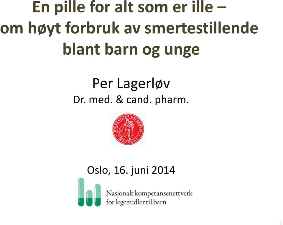 blant barn og unge Per Lagerløv Dr.