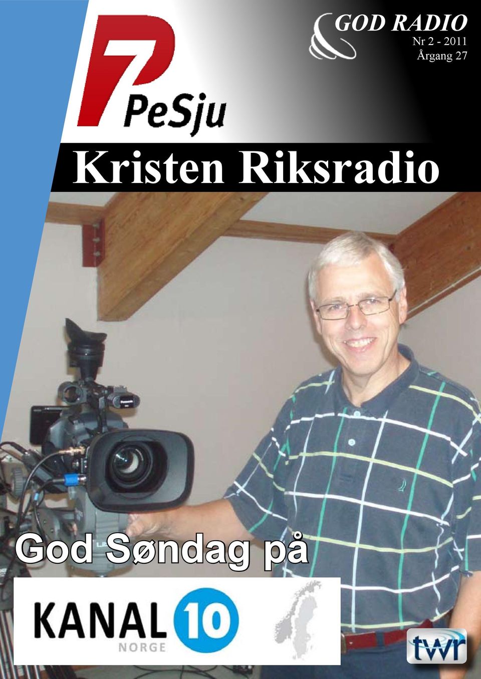 GOD RADIO Nr Årgang 27. Kristen Riksradio. God Søndag på - PDF Gratis  nedlasting