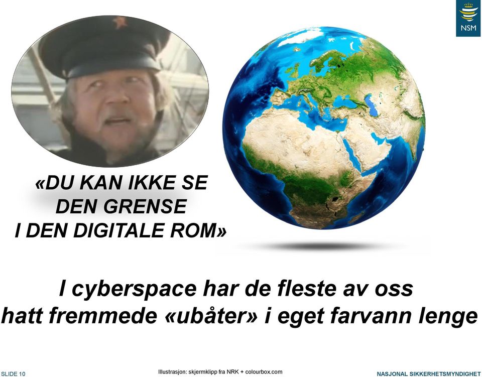 fremmede «ubåter» i eget farvann lenge SLIDE