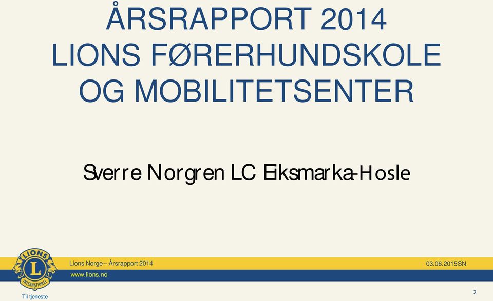 Sverre Norgren LC Eiksmarka-Hosle