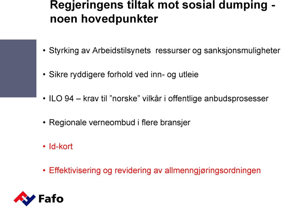 inn- og utleie ILO 94 krav til norske vilkår i offentlige anbudsprosesser