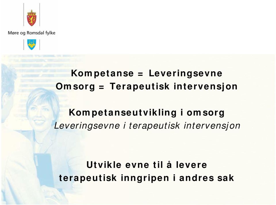 Leveringsevne i terapeutisk intervensjon