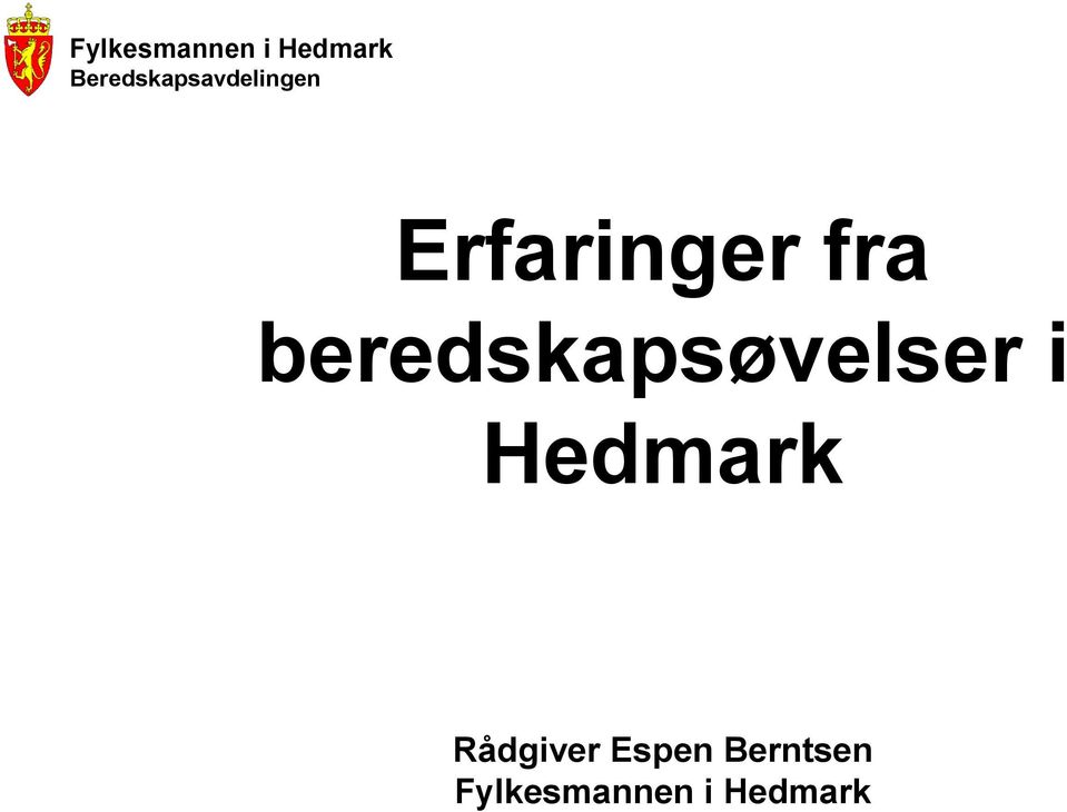 Hedmark Rådgiver Espen