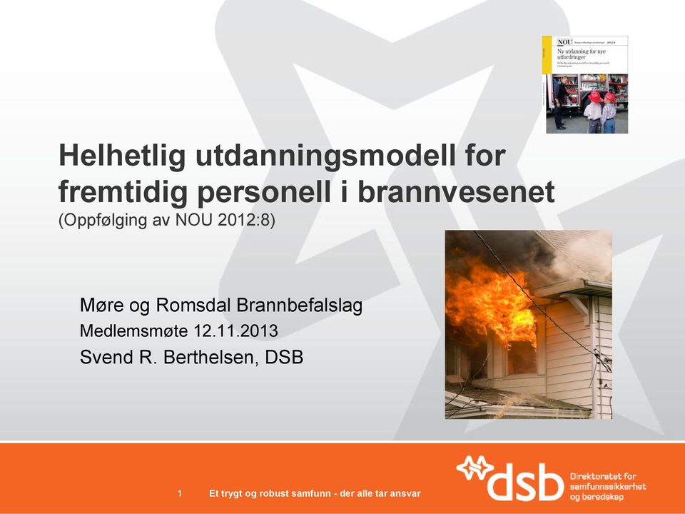 2012:8) Møre og Romsdal Brannbefalslag