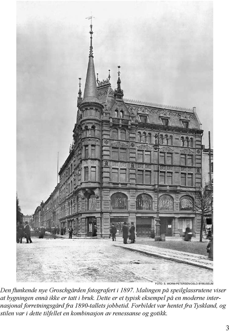 Dette er et typisk eksempel på en moderne internasjonal forretningsgård fra 1890-tallets