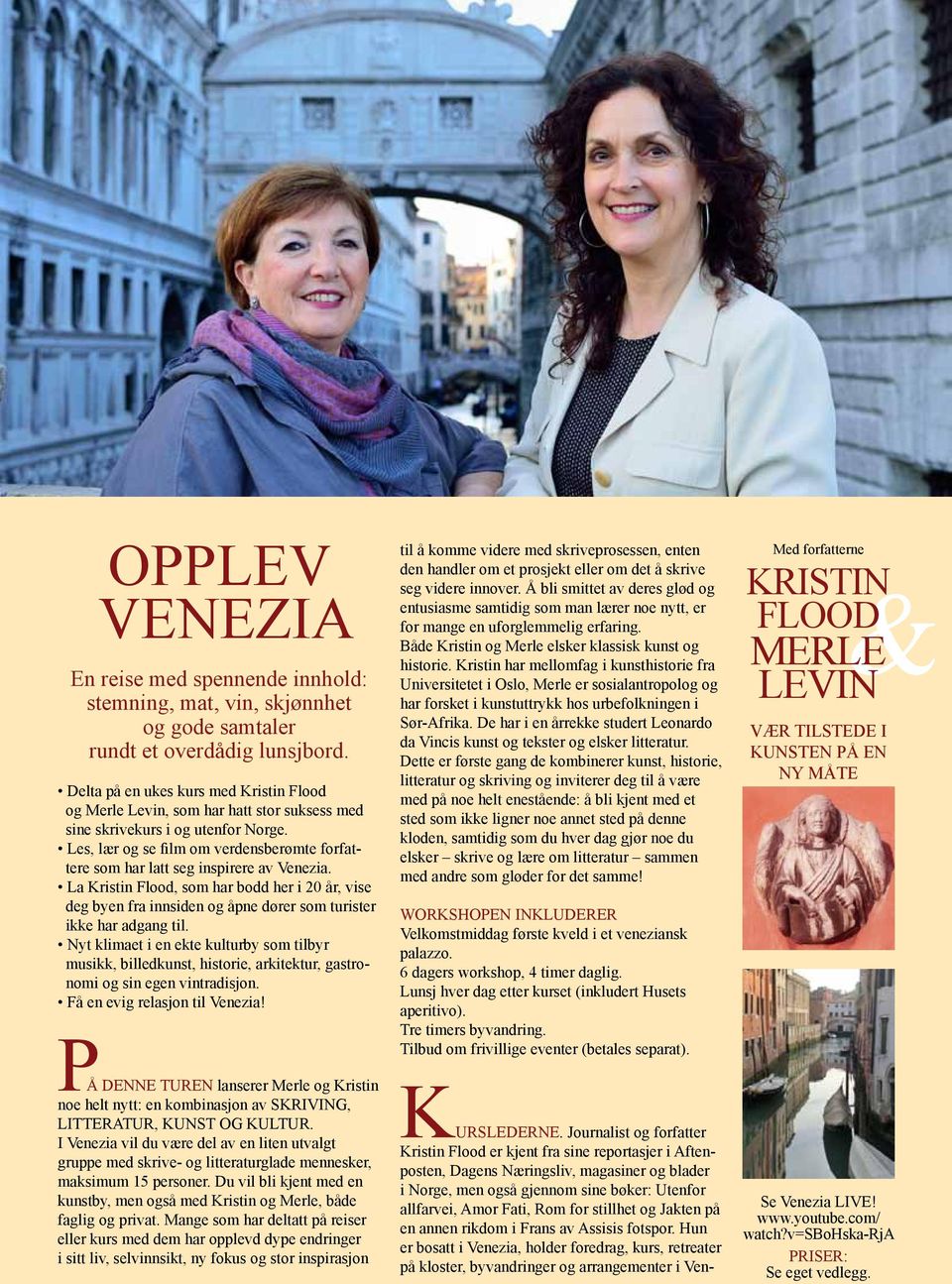 Les, lær og se film om verdensberømte forfattere som har latt seg inspirere av Venezia.