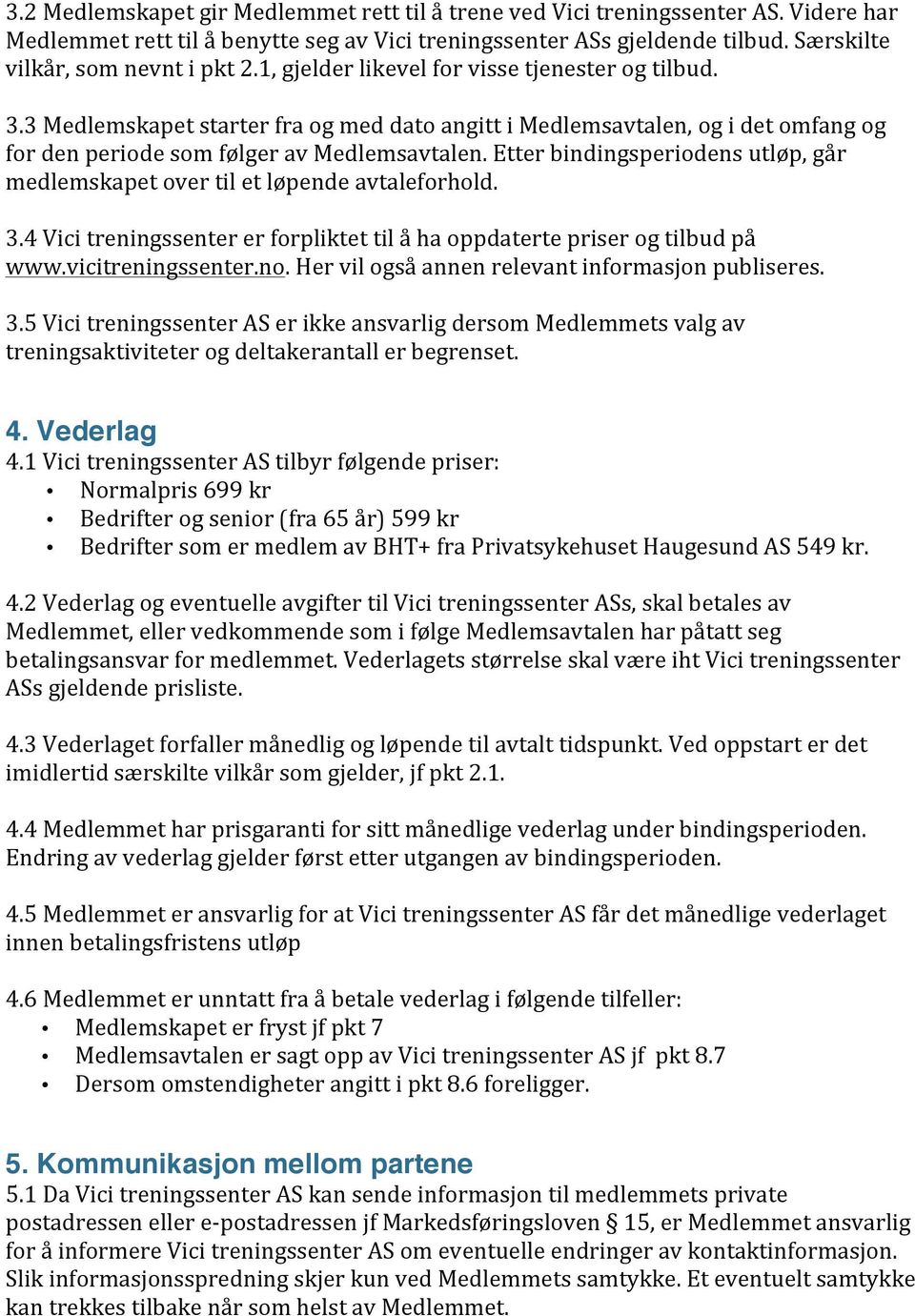 Medlemsvilkår i Vici treningssenter AS - PDF Free Download