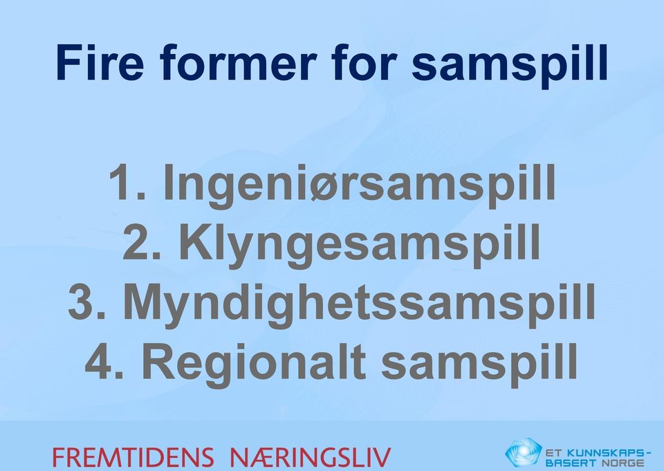 Klyngesamspill 3.