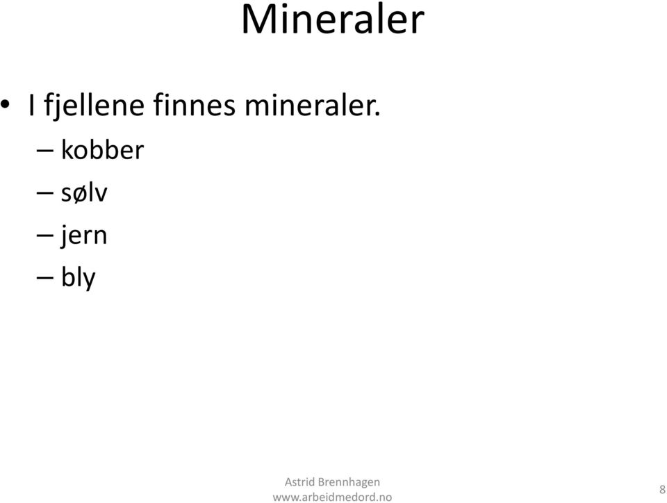 mineraler.