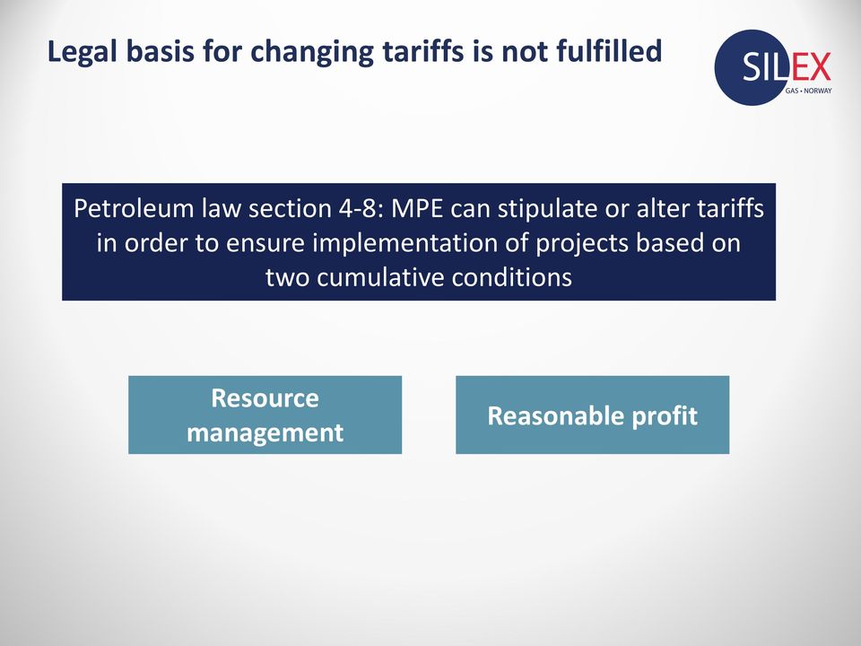 tariffs in order to ensure implementation of projects