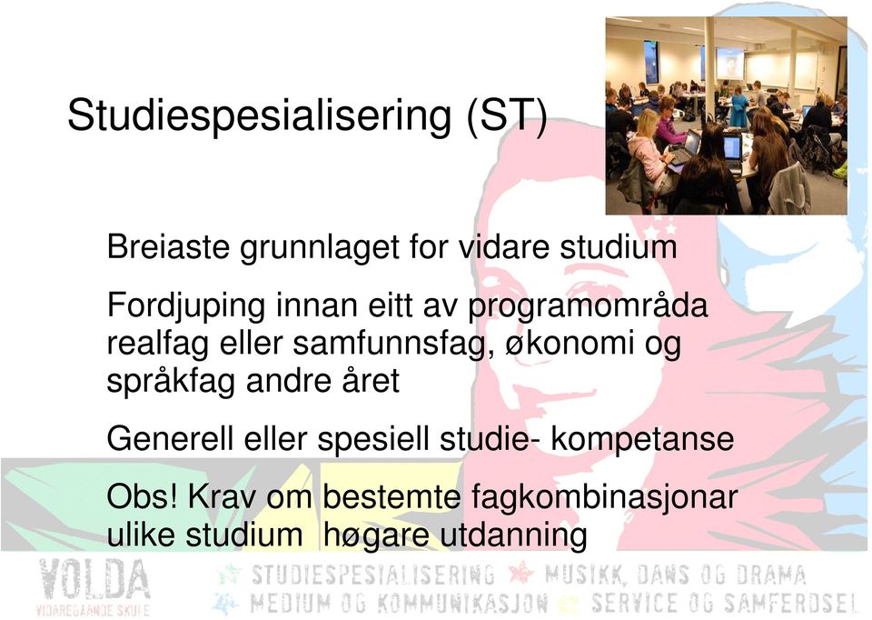 økonomi og språkfag andre året Generell eller spesiell studie-