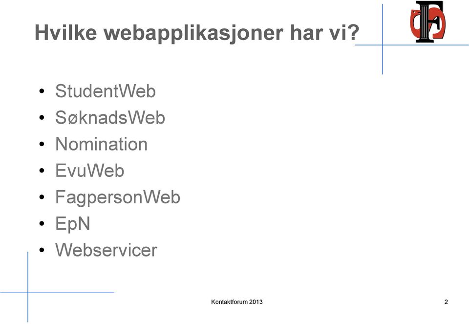 StudentWeb SøknadsWeb