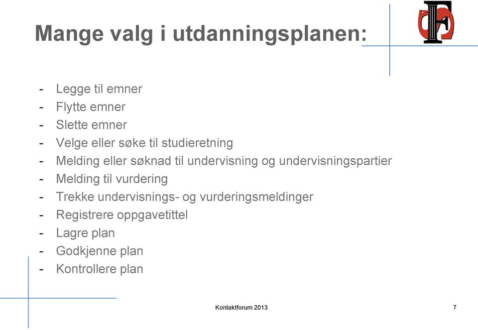 undervisningspartier - Melding til vurdering - Trekke undervisnings- og