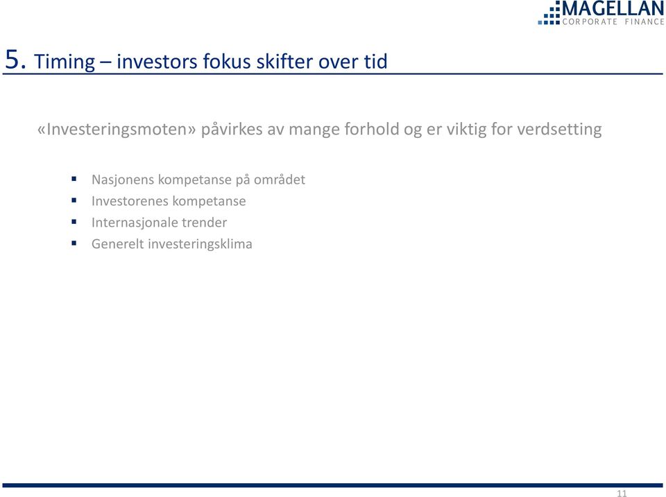 viktig for verdsetting Nasjonens kompetanse på området