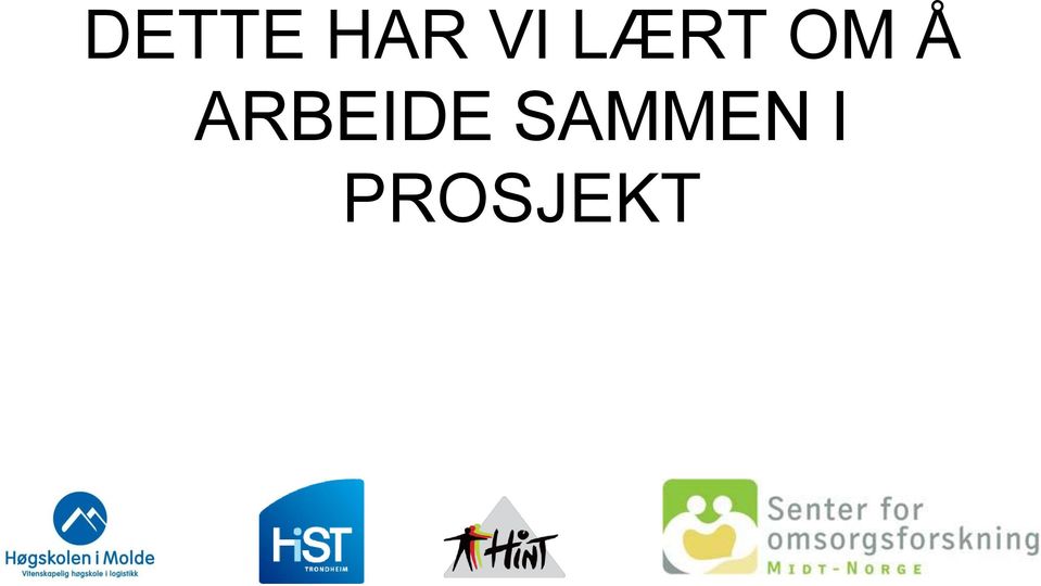 Å ARBEIDE