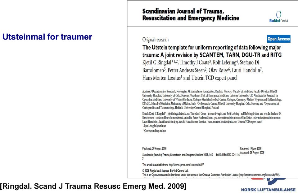 Scand J Trauma