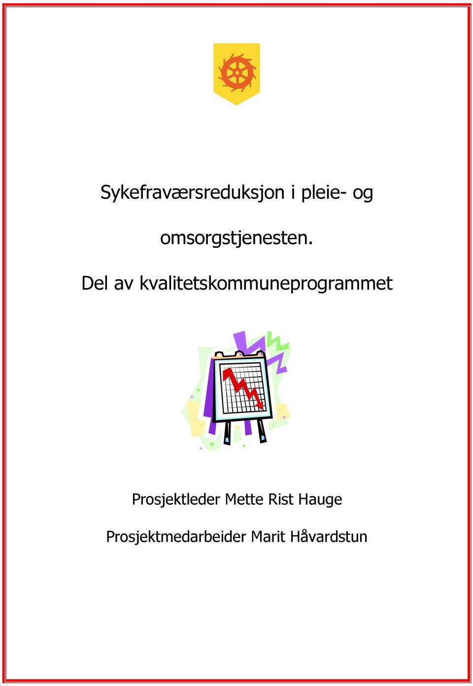 Del av kvalitetskommuneprogrammet