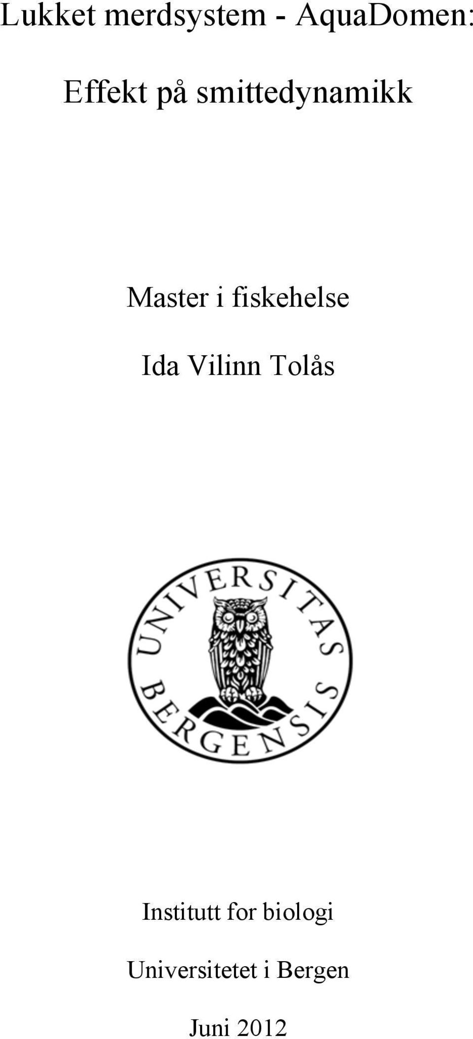 fiskehelse Ida Vilinn Tolås