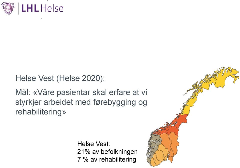 arbeidet med førebygging og