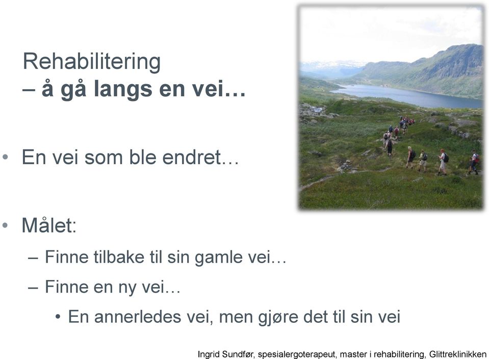 annerledes vei, men gjøre det til sin vei Ingrid Sundfør,