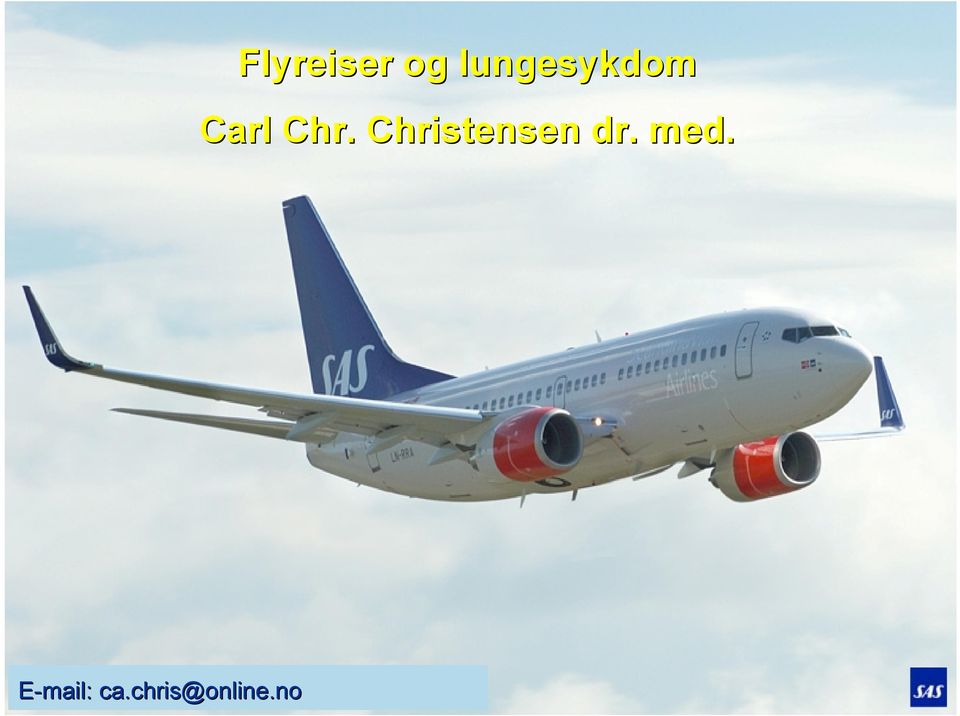 med. Carl Chr. Christensen dr. med.