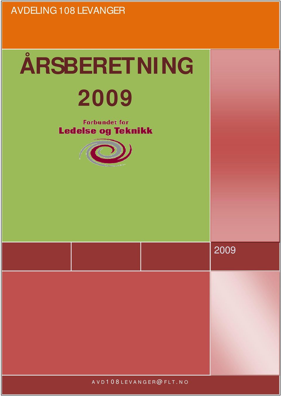 ÅRSBERETNING 2009