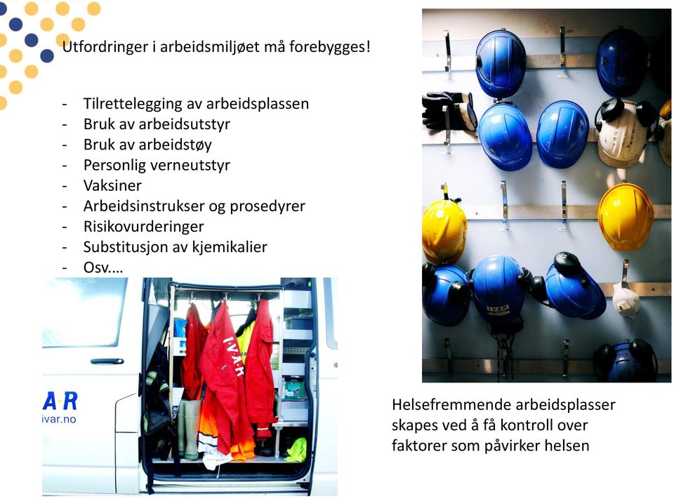 Personlig verneutstyr - Vaksiner - Arbeidsinstrukser og prosedyrer -