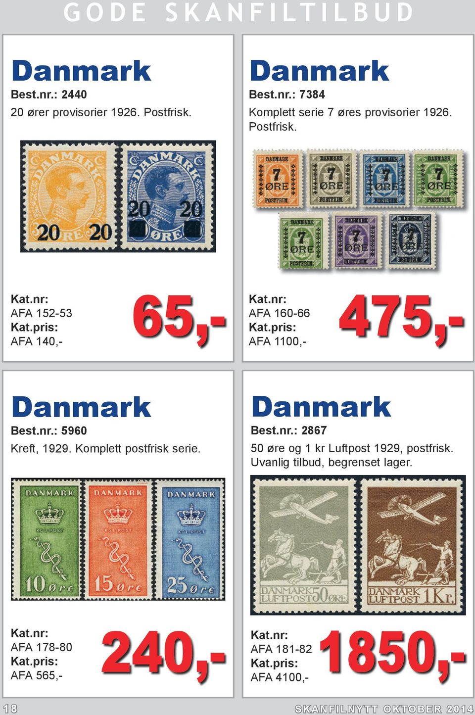 Komplett postfrisk serie. Danmark Best.nr.: 2867 50 øre og 1 kr Luftpost 1929, postfrisk.