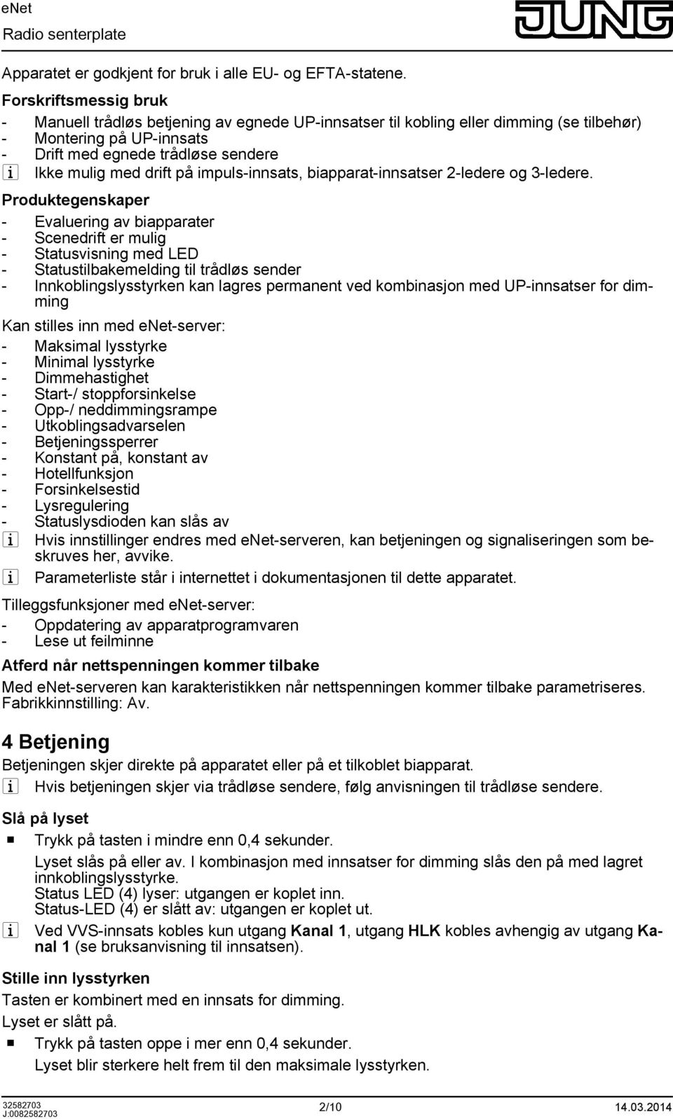 på impuls-innsats, biapparat-innsatser 2-ledere og 3-ledere.