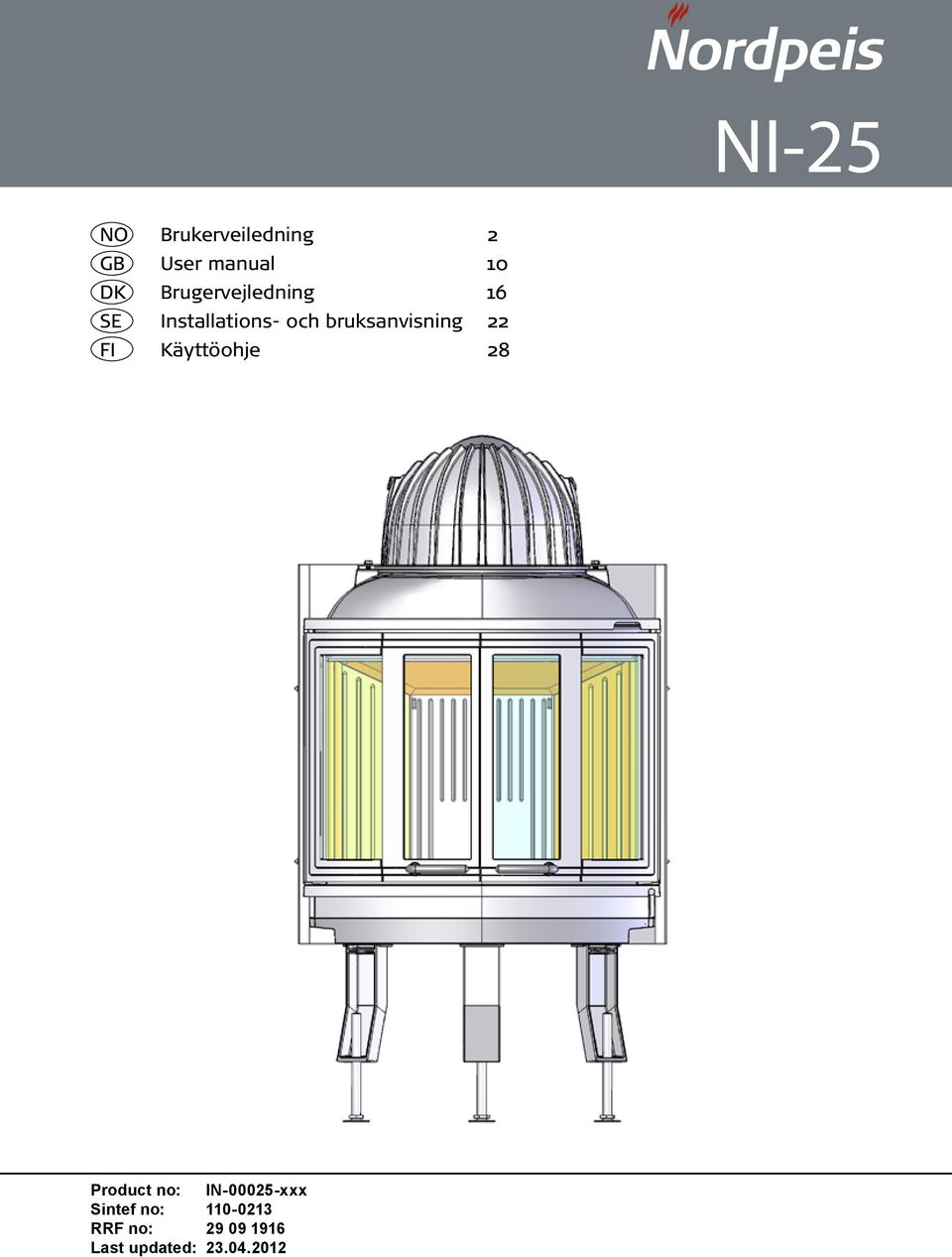 bruksanvisning 22 FI Käyttöohje 28 Product no: