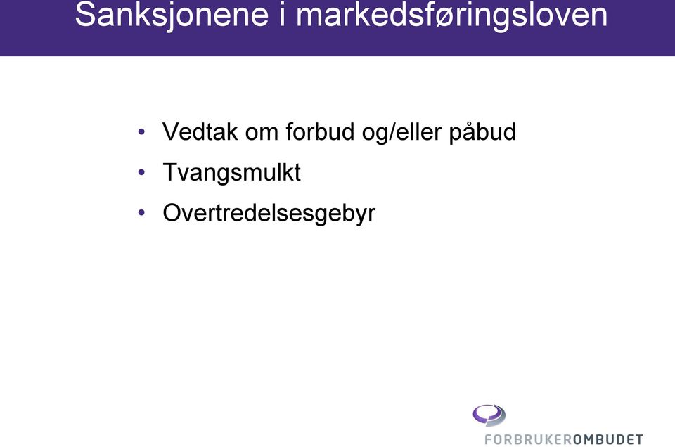 Vedtak om forbud