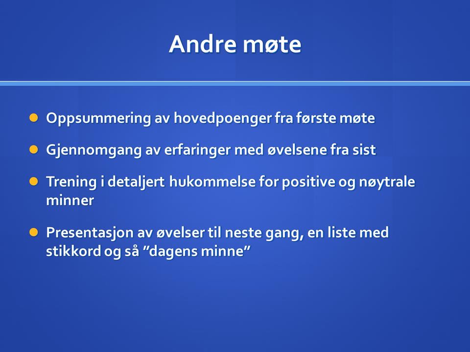 detaljert hukommelse for positive og nøytrale minner