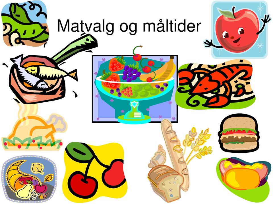 måltider